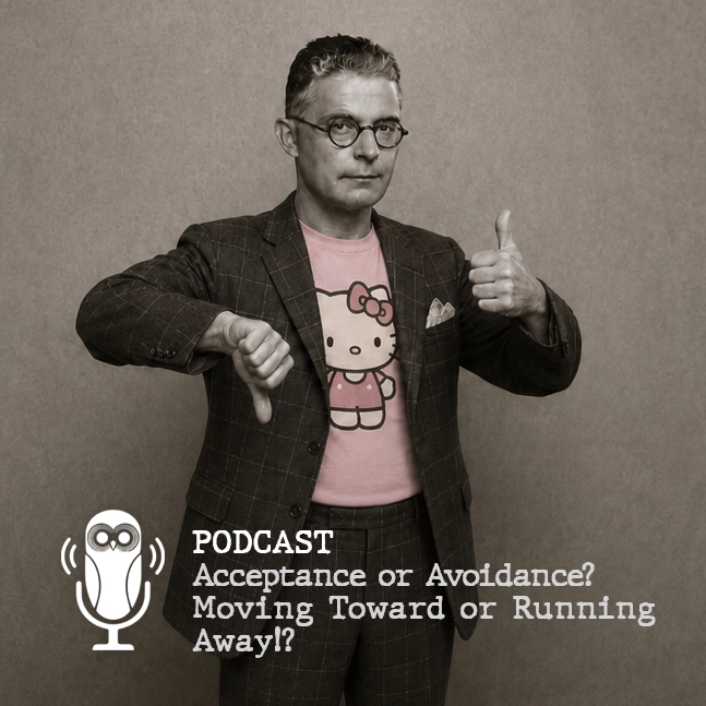 act-podcast-acceptance-vs-avoidance-podcast